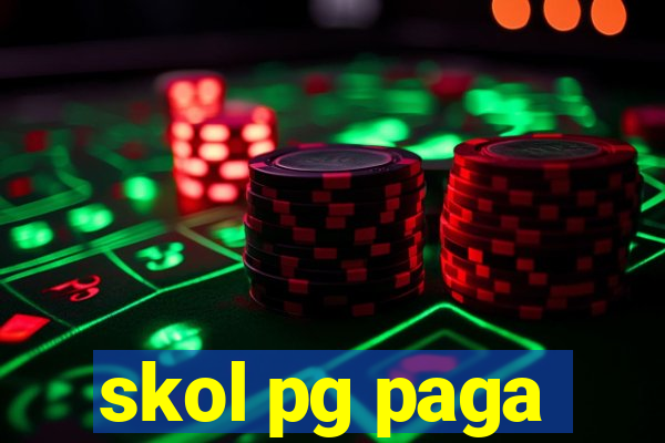 skol pg paga
